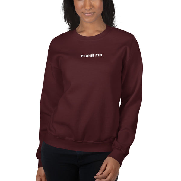 Prohibited | Unisex Sweatshirt