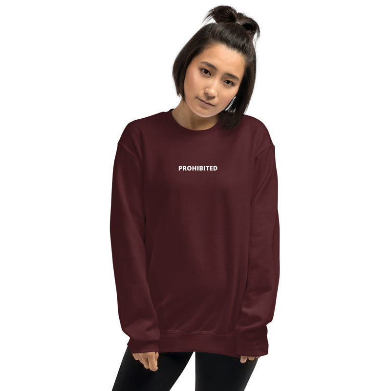 Prohibited | Unisex Sweatshirt