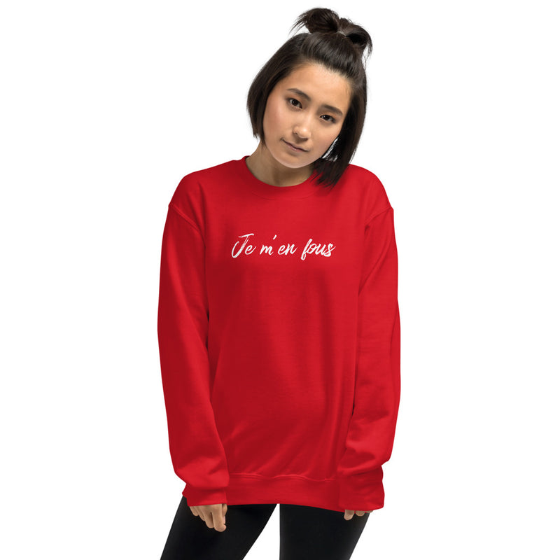 Je m'en fous | Unisex Sweatshirt