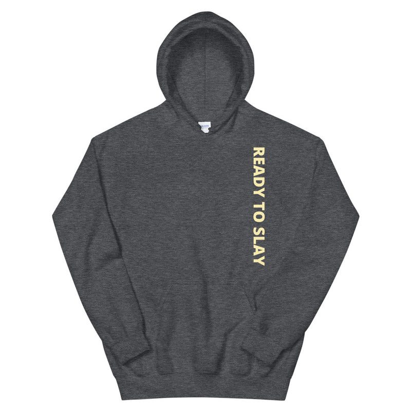 Ready to Slay | Unisex Hoodie