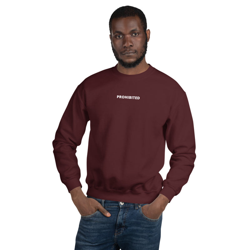 Prohibited | Unisex Sweatshirt