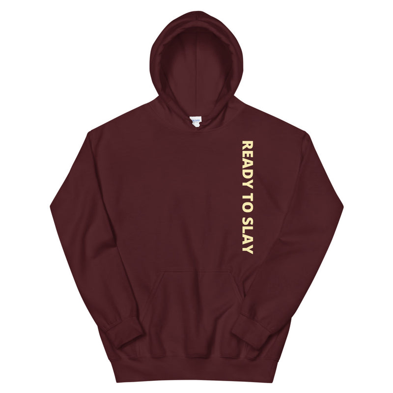 Ready to Slay | Unisex Hoodie