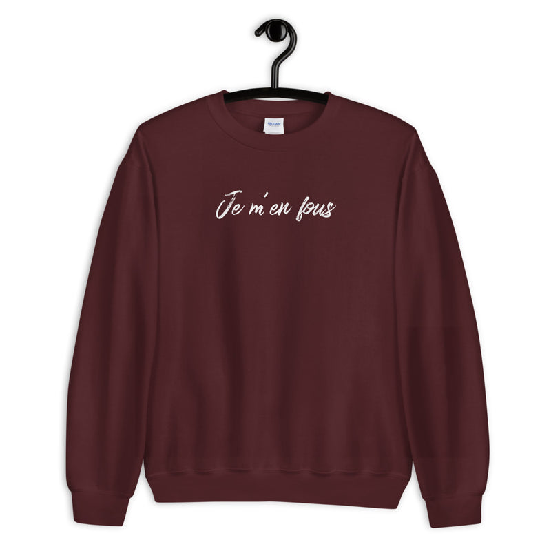 Je m'en fous | Unisex Sweatshirt