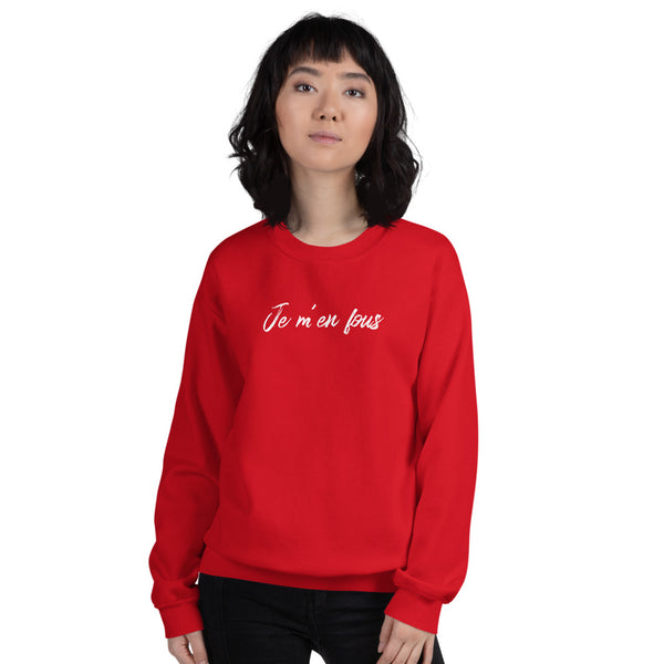 Je m'en fous | Unisex Sweatshirt