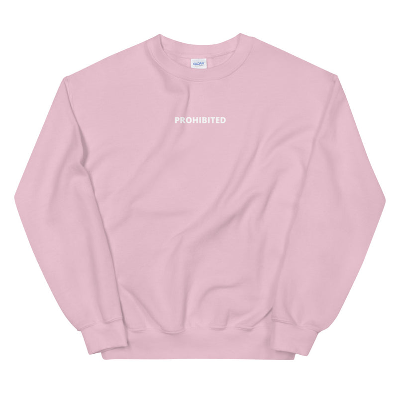 Prohibited | Unisex Sweatshirt