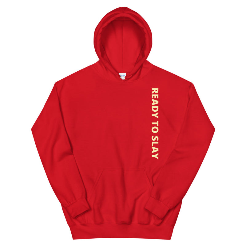 Ready to Slay | Unisex Hoodie