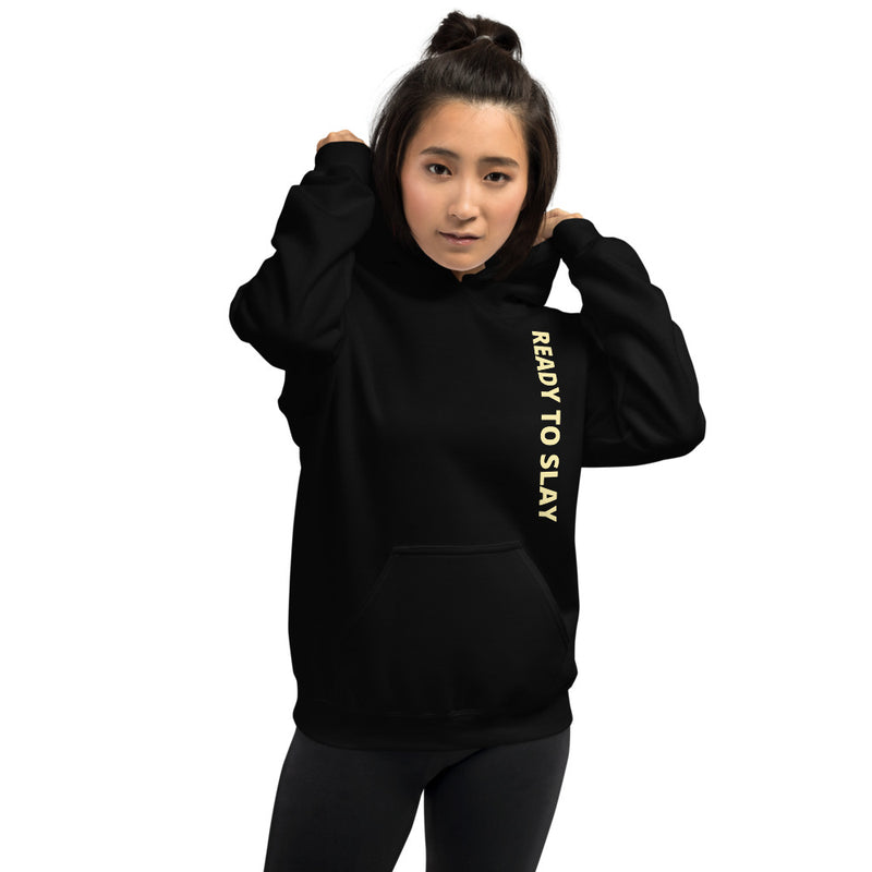 Ready to Slay | Unisex Hoodie